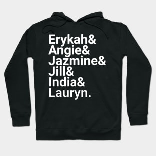 Erykah Angie Jazmine (white) Hoodie